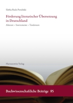 Slavka Rude-Porubska Foederung literarischer Uebersetzung in deutschland Harrassowitz Verlag